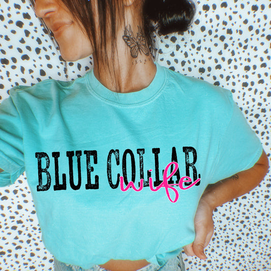 Comfort Colors BLUE COLLAR WIFE